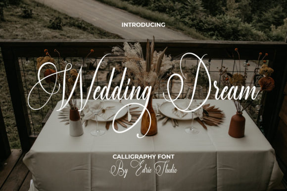 Wedding Dream: A Font That Feels Like a Love Letter
