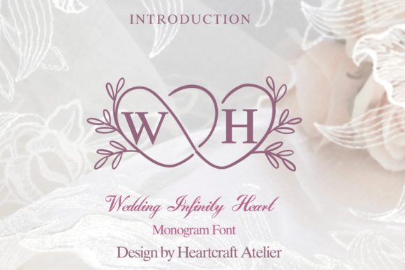 Wedding Infinity Heart: A Font for Every Cherished Moment